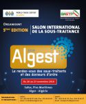 ALGEST 2018 : 5ème Edition du Salon International de la Sous-traitance Industrielle du 20 -23 Novembre 2018 à la SAFEX ALGER 